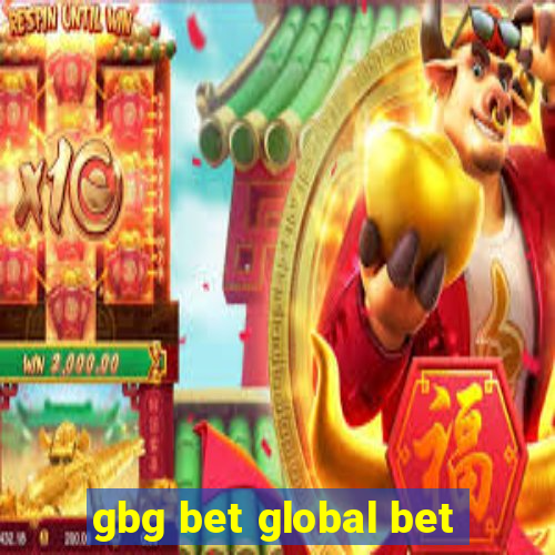 gbg bet global bet